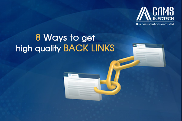 8 Ways to get High Quality Back Links